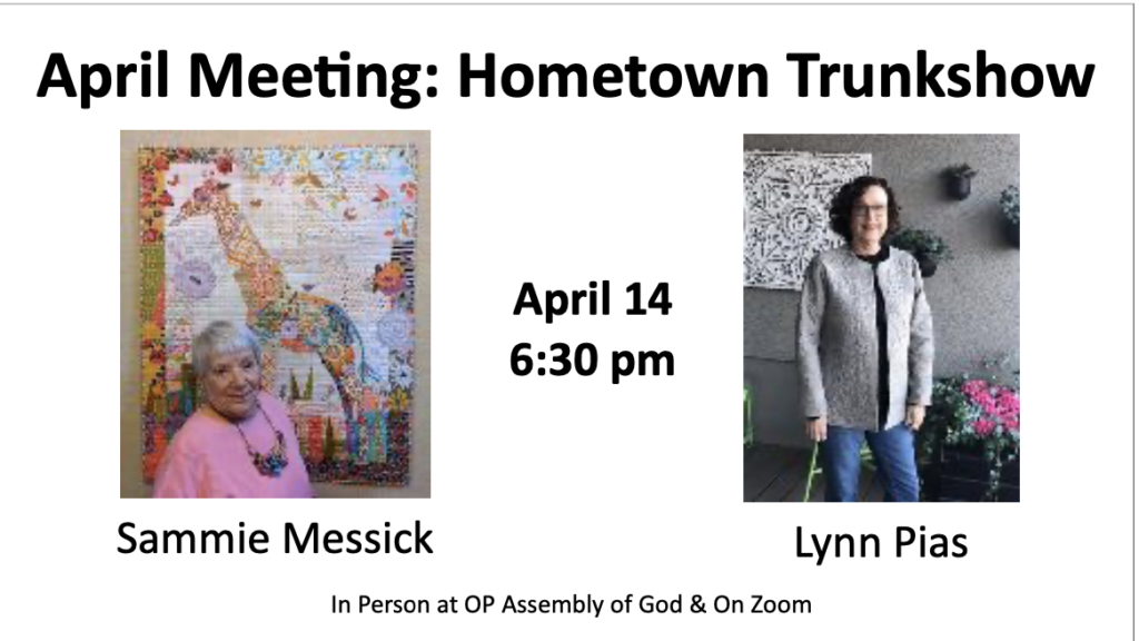 April 2022 Meeting: Hometown Trunk Show